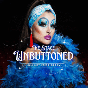 The Stage Unbuttoned | July 31st, 2025 | 7:00PM | VIP table