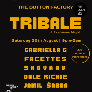 TRIBALE Frecuencia Music NZ & Gabriella Gonzalez - Sat 30 Aug 25 | EARLY BIRDS